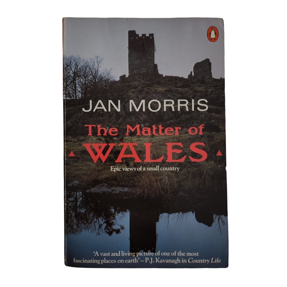 The Matter of Wales Epic Views‎ of a Small Country by Jan Morris Paperback
